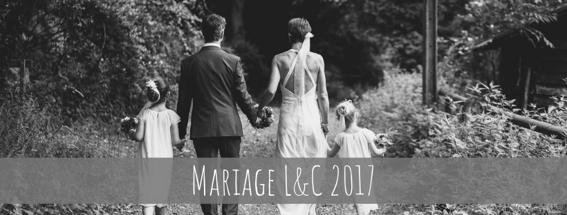 Mariage L & C 2017
